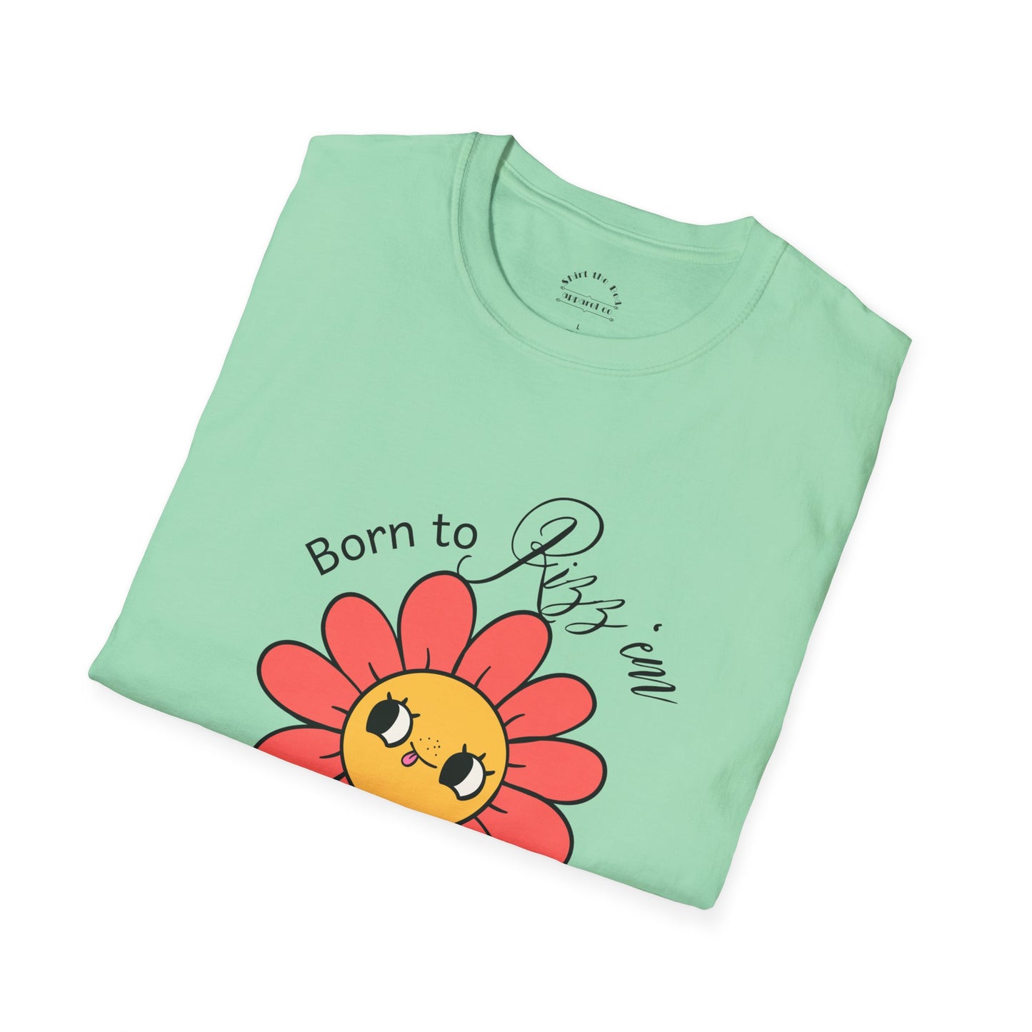 Born to Rizz 'em Forced to 'tism Flower T-Shirt