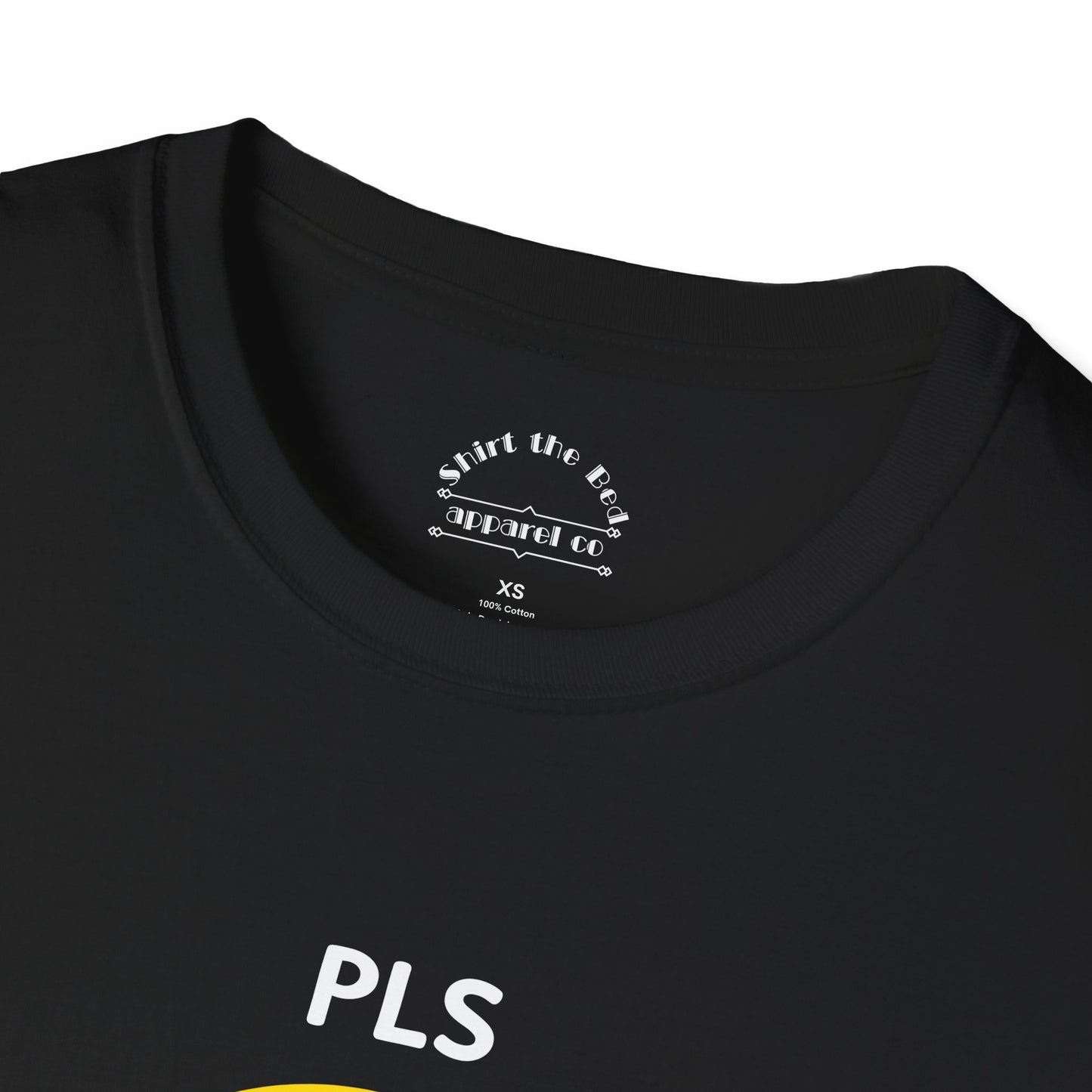 PLS END ME T-Shirt