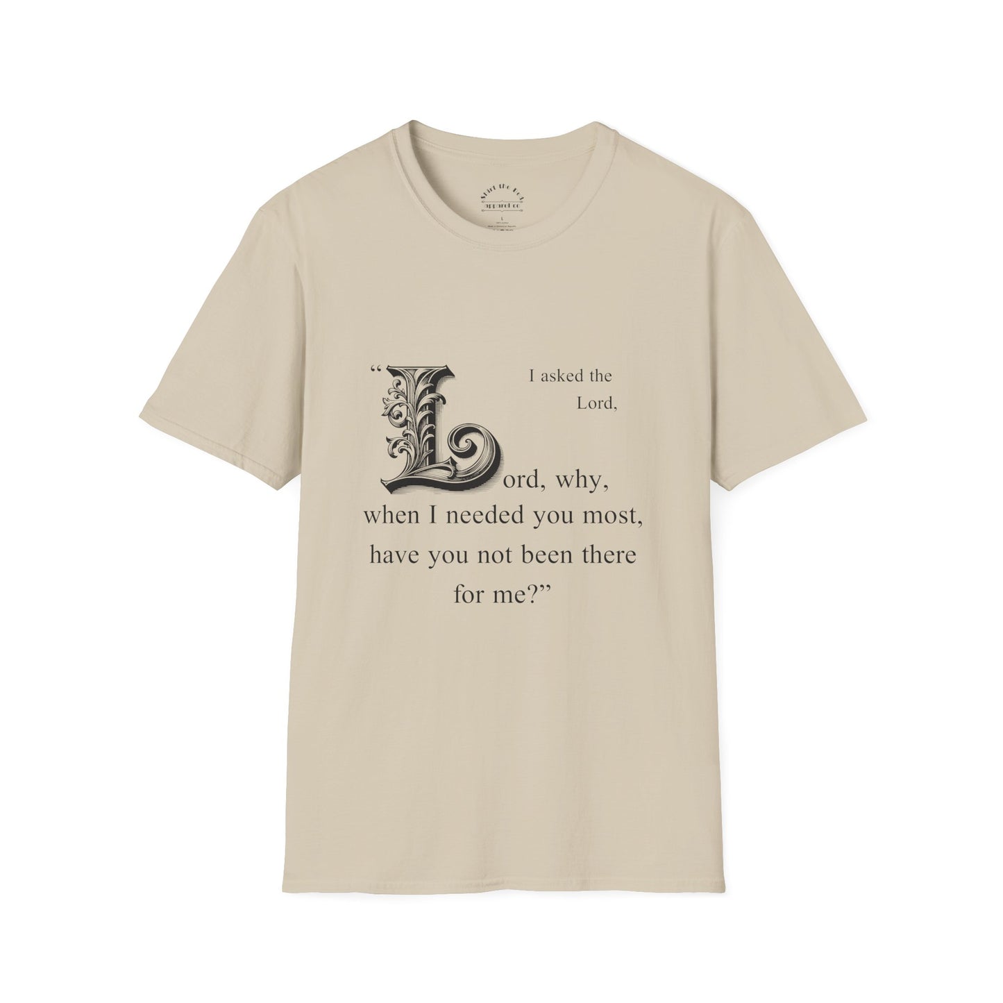 Footprints in the Sand - "Oh yeah, sorry, I saw a cool rock over there." Typography T-Shirt