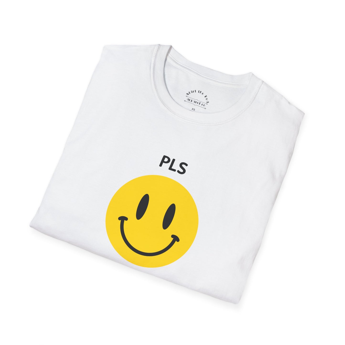 PLS END ME T-Shirt