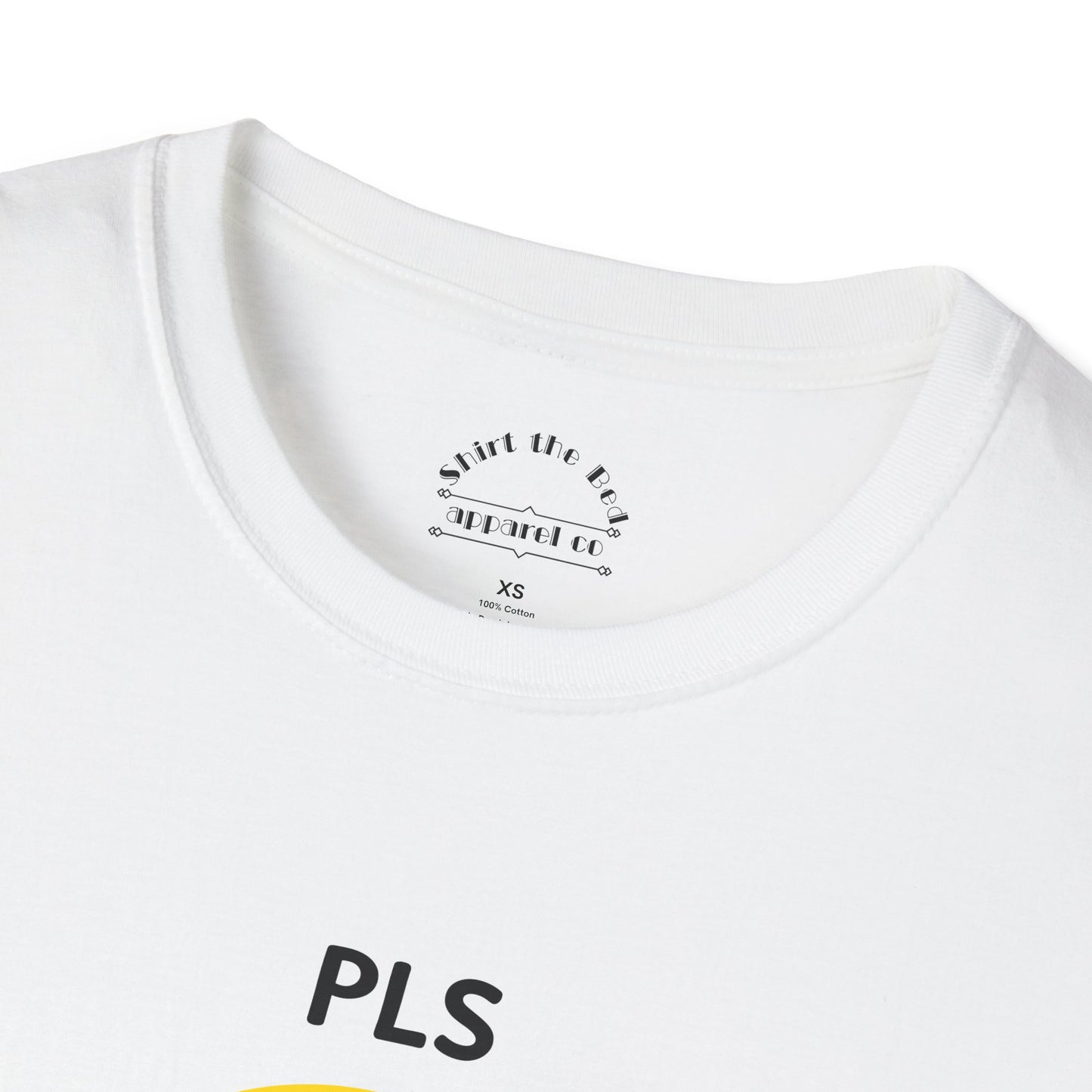 PLS END ME T-Shirt